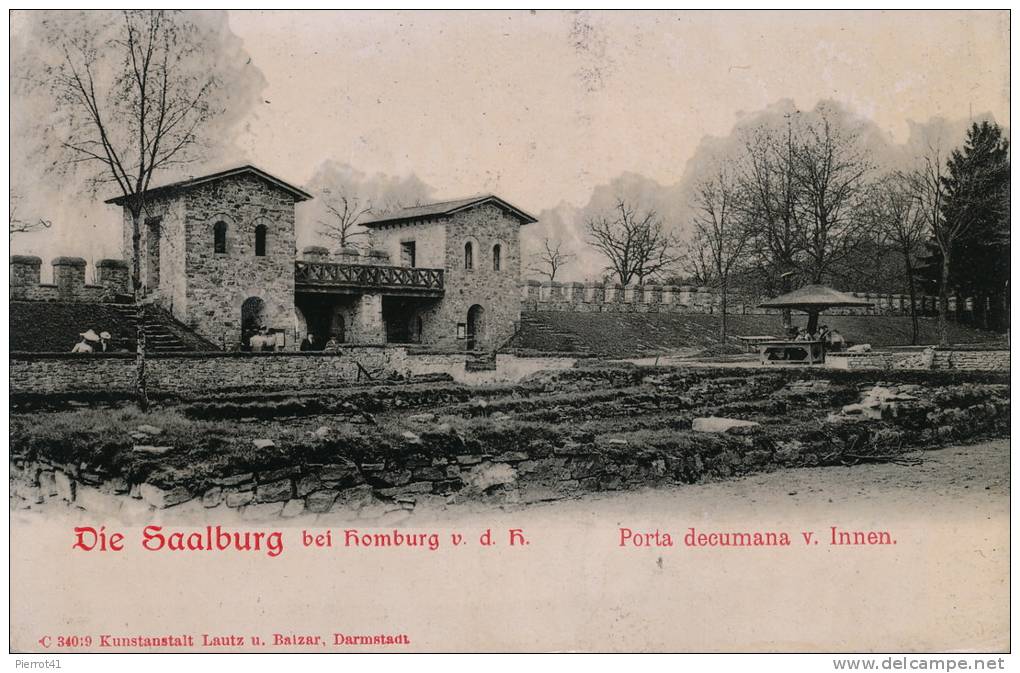 ALLEMAGNE - DIE SAALBURG Bei HOMBURG  - Porta Decumana V. Innen - Bad Homburg