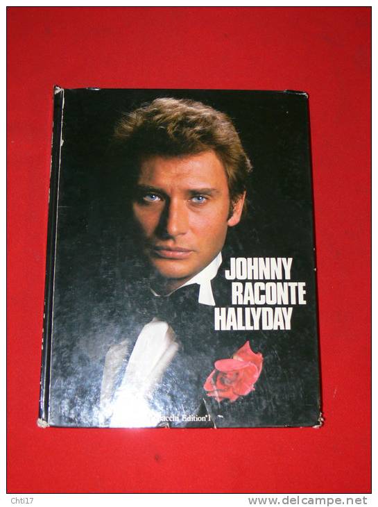 JOHNNY RACONTE HALLYDAY FILIPACHI EDITION N 1 PREMIERE EDITION EN 1979 - Musik