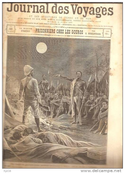 JOURNAL DES VOYAGES N°187   1 Juillet 1900   PRISONNIERS CHEZ LES GOUROS La Mission Eysséric - Magazines - Before 1900