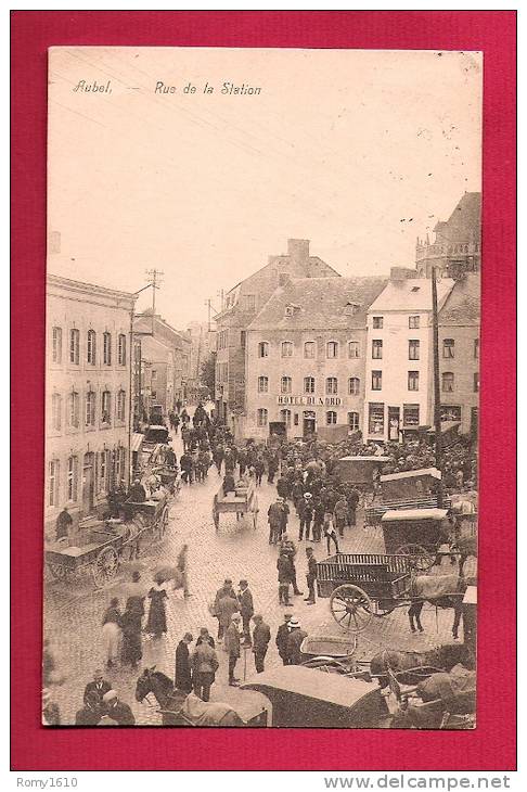 AUBEL.- Rue De La Station. Marché, Attelages,  Grande Animation, Hôtel Du Nord.   Voir Les 2 Scans. - Aubel