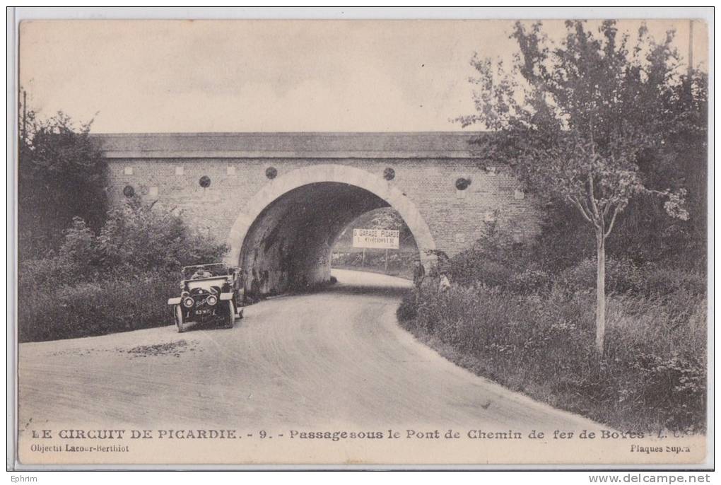 CIRCUIT DE PICARDIE - Passage Sous Le Pont De Chemin De Fer De Boves - Lacour-Berthiot 9 - Boves