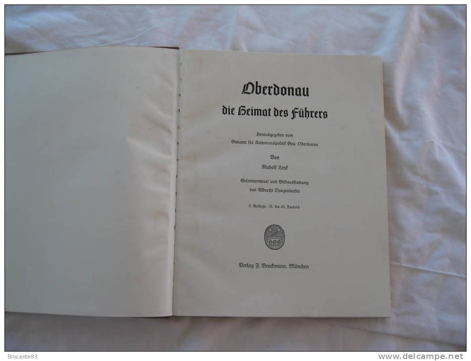 OBERDONAU DIE HEIMAT DES FUHRERS - 5. Zeit Der Weltkriege
