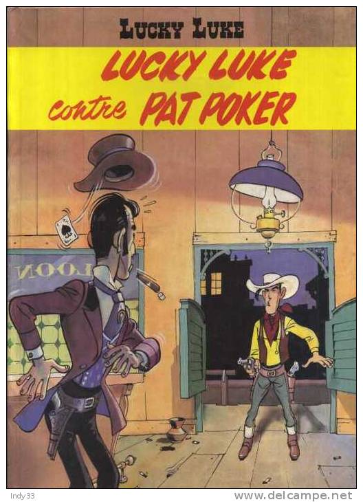 - LUCKY LUKE CONTRE PAT POKER . DUPUIS 1994 . - Lucky Luke