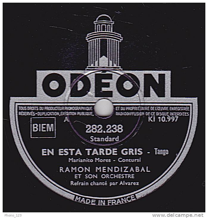 78 Tours - ODEON 282.238 - RAMON MENDIZABAL - EN ESTA TARDE GRIS - LEJOS De BUENOS-AYRES - 78 T - Discos Para Fonógrafos