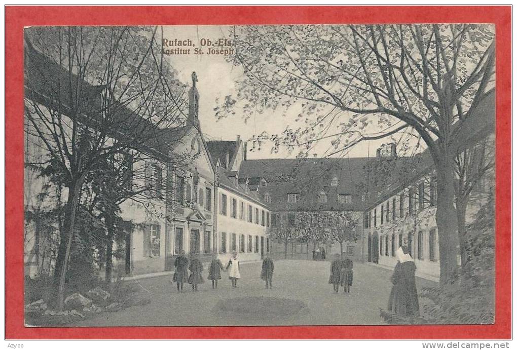 68 - RUFACH - ROUFFACH - Institut Saint Joseph - Rouffach