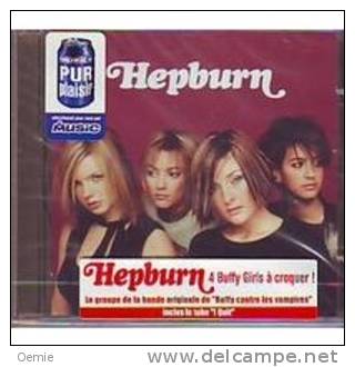 Hepburn °  LE GROUPE DE LA BANDE ORIGINALE DE BUFFY CONTRE LES VAMPIRES   // CD ALBUM NEUF SOUS CELLOPHANE - Other - English Music