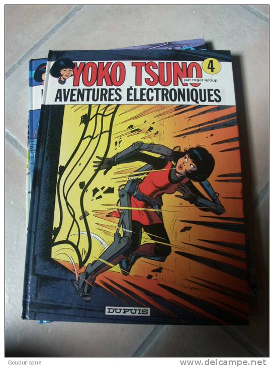 YOKO TSUNO T4 AVENTURES ELECTRONIQUES  LELOUP - Yoko Tsuno