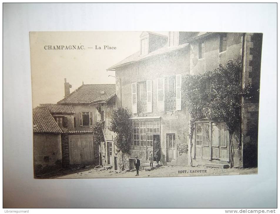 2ifu - CPA  - CHAMPAGNAC - La Place - [24] Dordogne - Autres & Non Classés