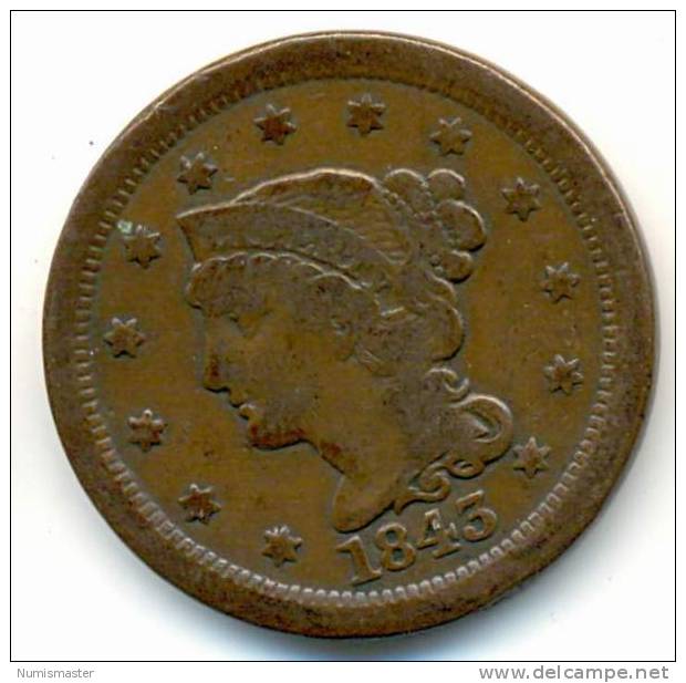 1843 ,  CENT , LARGE LETTER - 1840-1857: Braided Hair (Capelli Intrecciati)