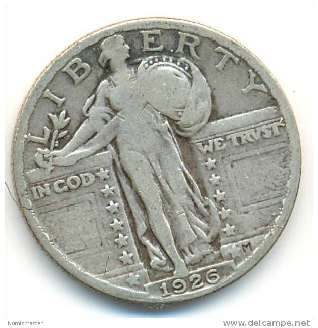 1926 , STANDING LIBERTY QUARTER - 1916-1930: Standing Liberty (Liberté Debout)