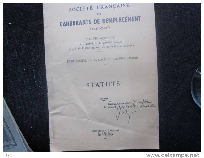 STATUT DE 1942 DE LA SOCIETE FRANCAISE DES CARBURANTS DE REMPLACEMENT - Matasellos Generales