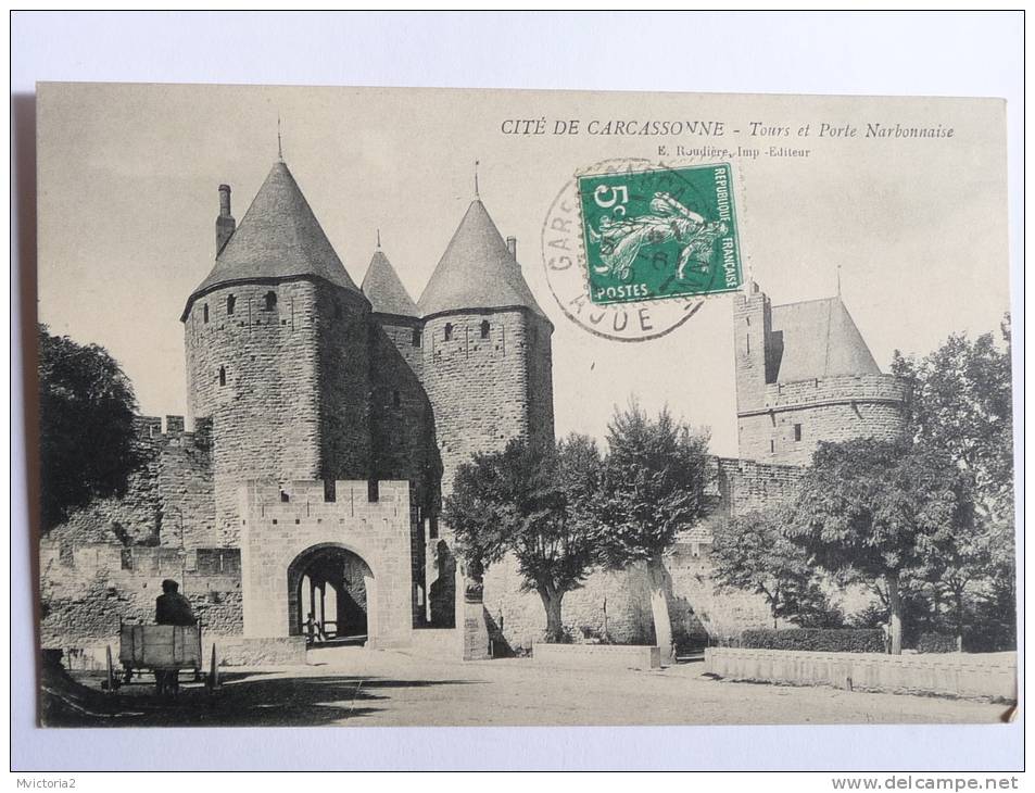 CARCASSONNE - Tour Et Porte Narbonnaise - Carcassonne