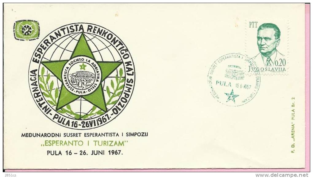 INTERNATIONAL ESPERANTO MEETING 'ESPERANTO AND TOURISM', Pula, 16.6.1967., Yugoslavia, Cover - Esperanto