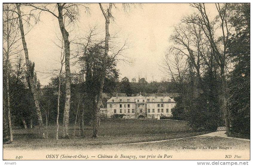 95 -OSNY - Château De Busagny, Vue Prise Du Parc - Osny