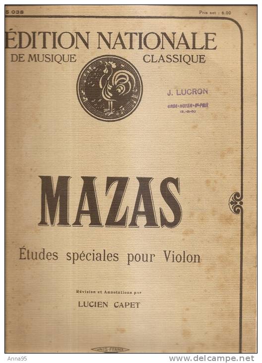 EDITION NATIONALE "MAZAS" Pour Violon  études Spéciales Lucien CAPET  44 PAGES - Etude & Enseignement