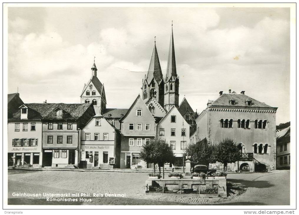 Gelnhausen Untermarkt Mit Phil - Reis Denkmal Romanisches Haus - Gelnhausen