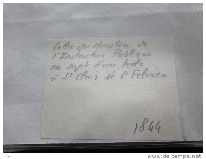 ANNONAY 1844 MINISTERE DE L'INSTRUCTION PUBLIQUE AU SUJET D'UNE ECOLE A ST CLAIR ET ST FELICIEN - Documents Historiques