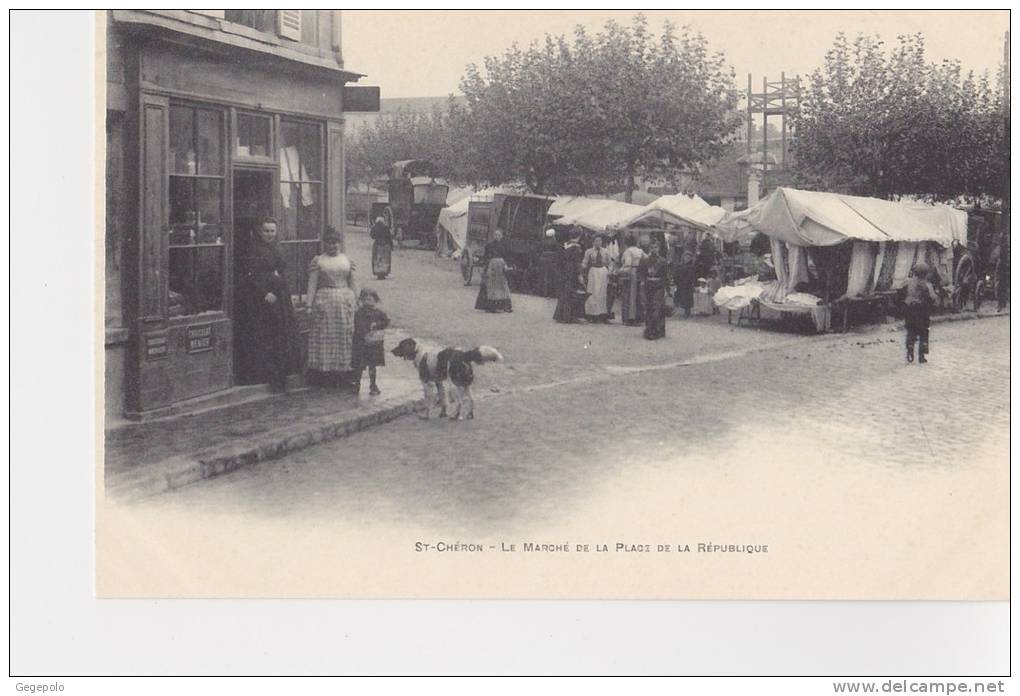 SAINT CHERON - Le Marché Et  La Place De La République - Saint Cheron