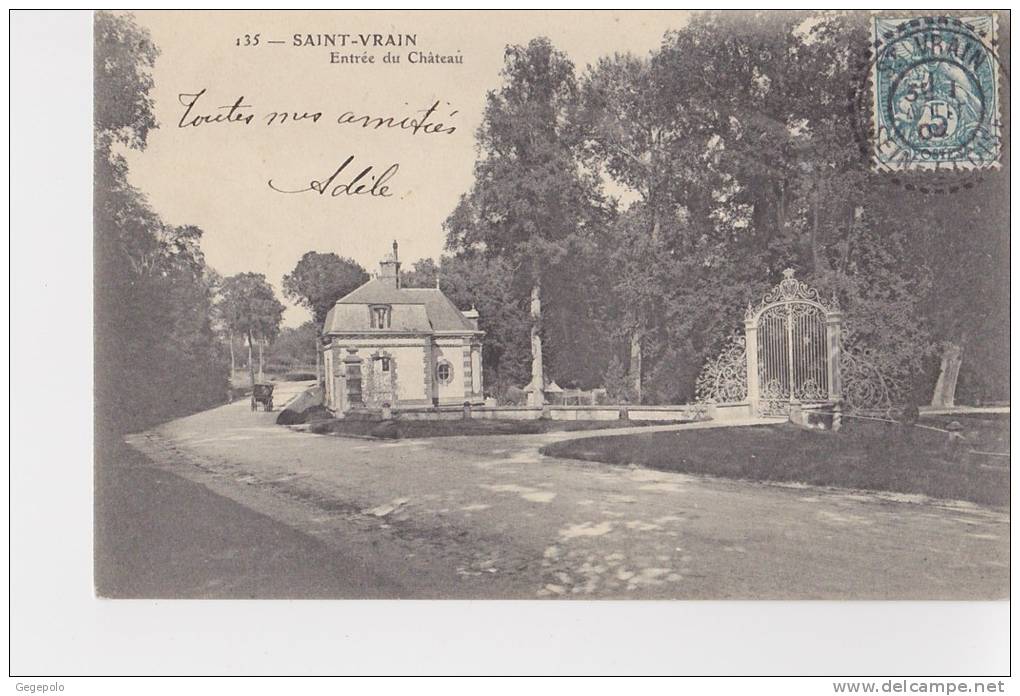 SAINT VRAIN - Entrée Du Château - Saint Vrain