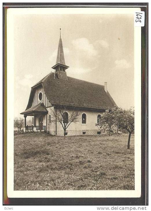 FORMAT 10x15 - DISTRICT DE MORGES - CHAPELLE DE LAVIGNY - TB - Lavigny