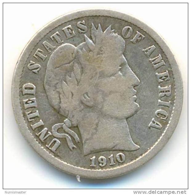 1910 , BARBER DIME , UNCLEANED SILVER COIN - 1892-1916: Barber