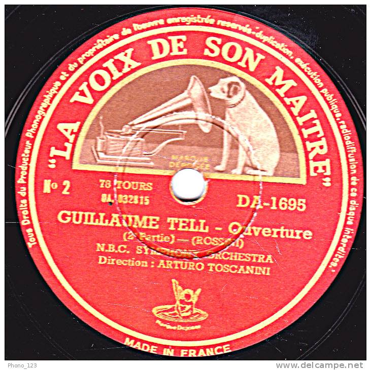 78 Tours LA VOIX DE SON MAITRE  DA 1695 Et 1696 - N.B.C.SYMPHONY ORCHESTRA - GUILLAUME TELL 2 Disques 1,2,3,,4 - 78 Rpm - Schellackplatten