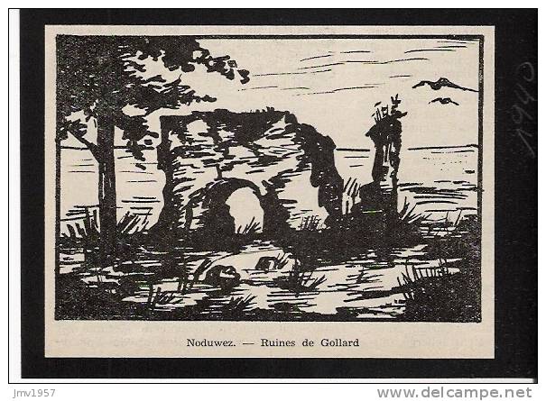 Noduwez - Ruines De Gollard  1940  - Afbeelding Uit Tijdschrift Formaat: 8x12cm - Orp-Jauche