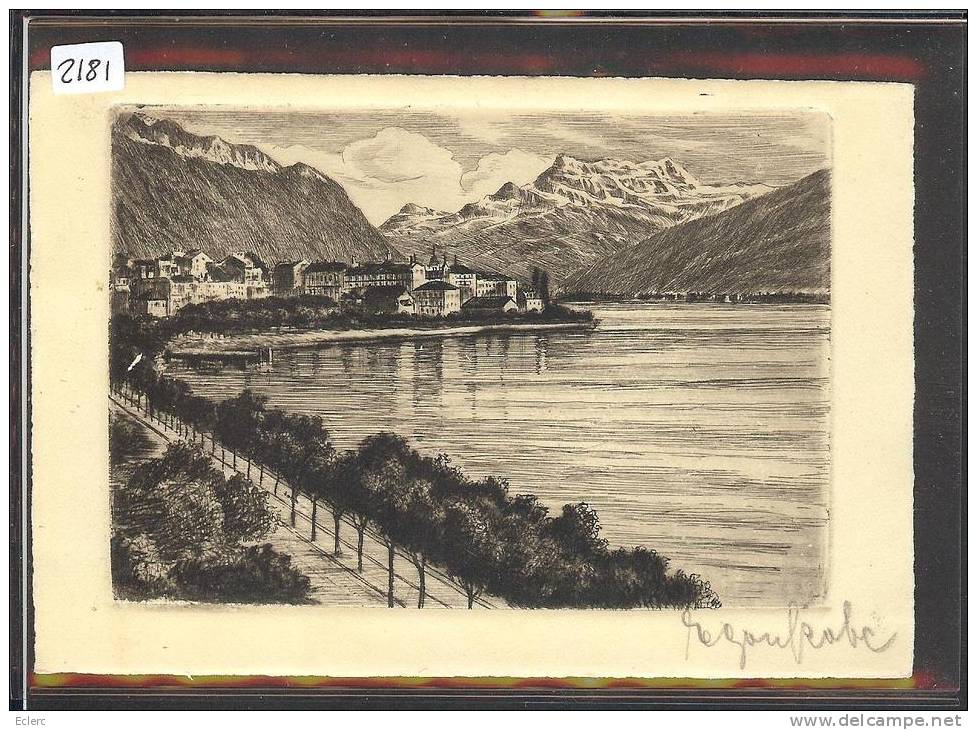 FORMAT 10x15 - DISTRICT DE VEVEY - MONTREUX - EAU FORTE ORIGINALE - TB - Montreux