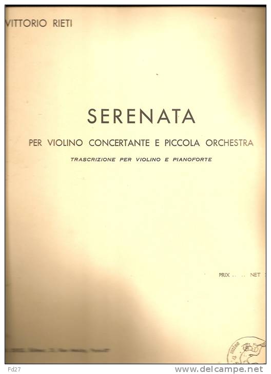 PARTITION DE VITTORIO RIETI: SERENATA - PER VIOLINO CONCERTANTE E PICCOLA ORCHESTRA - P-R