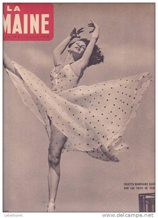 Revue Ancienne 1941 "la Semaine"N° 44 Colette Marchand Danse Sur Les Toits De Paris - Autres Accessoires