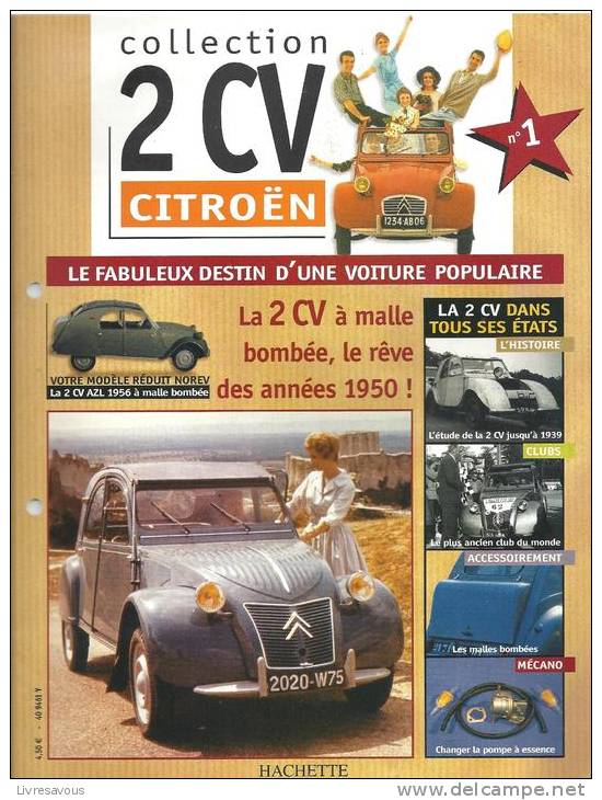 La 2 CV à Malle Bombée, Le Rêve Des Années 1950 Collection 2 CV Citroën Des Editions Hachette N°1 De 2003 - Auto