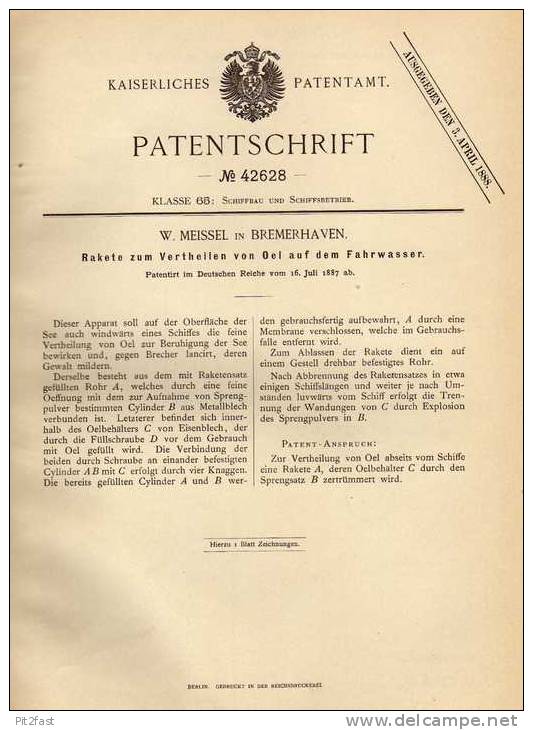 Original Patentschrift - W. Meissel In Bremerhaven , 1887 , Rakete Zum Verteilen Von Oel Auf Dem Wasser !!! - Other & Unclassified