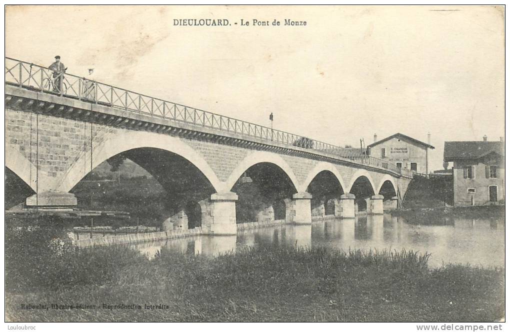 54 DIEULOUARD LE PONT DE MONZE - Dieulouard