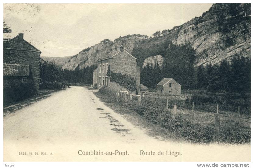 Comblain-au-Pont - Route De Liége -1913 ( Voir Verso ) - Comblain-au-Pont