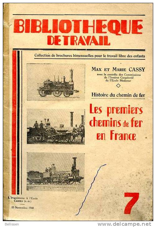 Les Premiers Chemins De Fer En France, Par Max Et Marie Cassy, Bibliothèque De Travail, 1948 - Autres & Non Classés