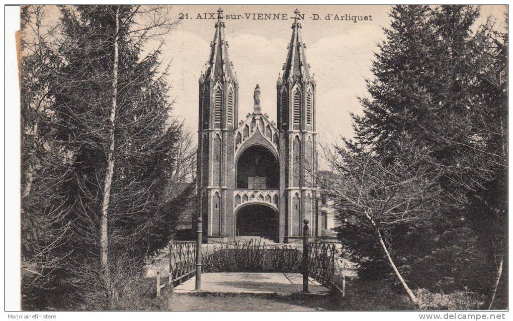 Dép. 87 - AIXE-sur-VIENNE. N. -D. D'Aliquet.   Voyagée 1915 N° 21 / 1915 - Aixe Sur Vienne