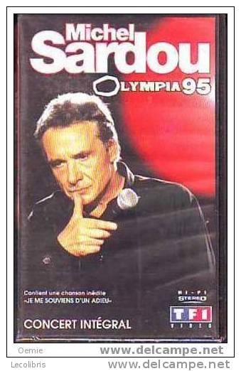 MICHEL SARDOU  OLYMPIA 1995 - Concert Et Musique