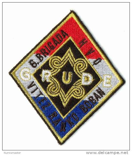 BOSNIA , H V O , 6th BRIGADE VITEZ RANKO BOBAN GRUDE PATCH - Ecussons Tissu