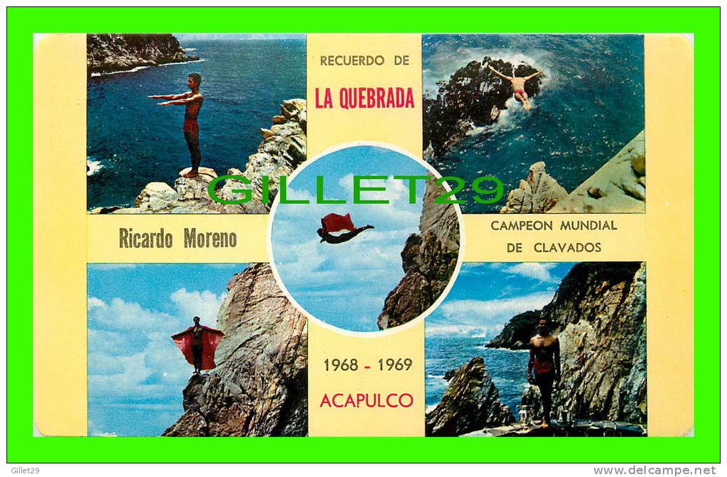 ACAPULCO, GRO, MEXICO - CINCO VISTAS DE LA QUEBRADA 1968-1969 - RICARDO MORENO - - Mexico