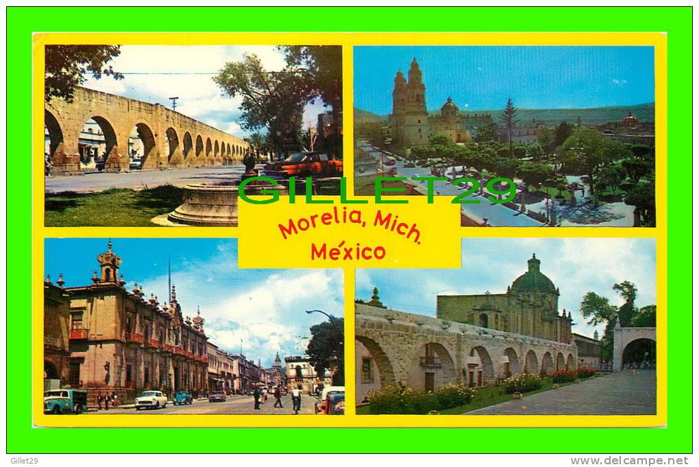 MORELIA, MICH., MEXICO - 4 MULTIVIEWS - ASPECTOS DE - - Messico