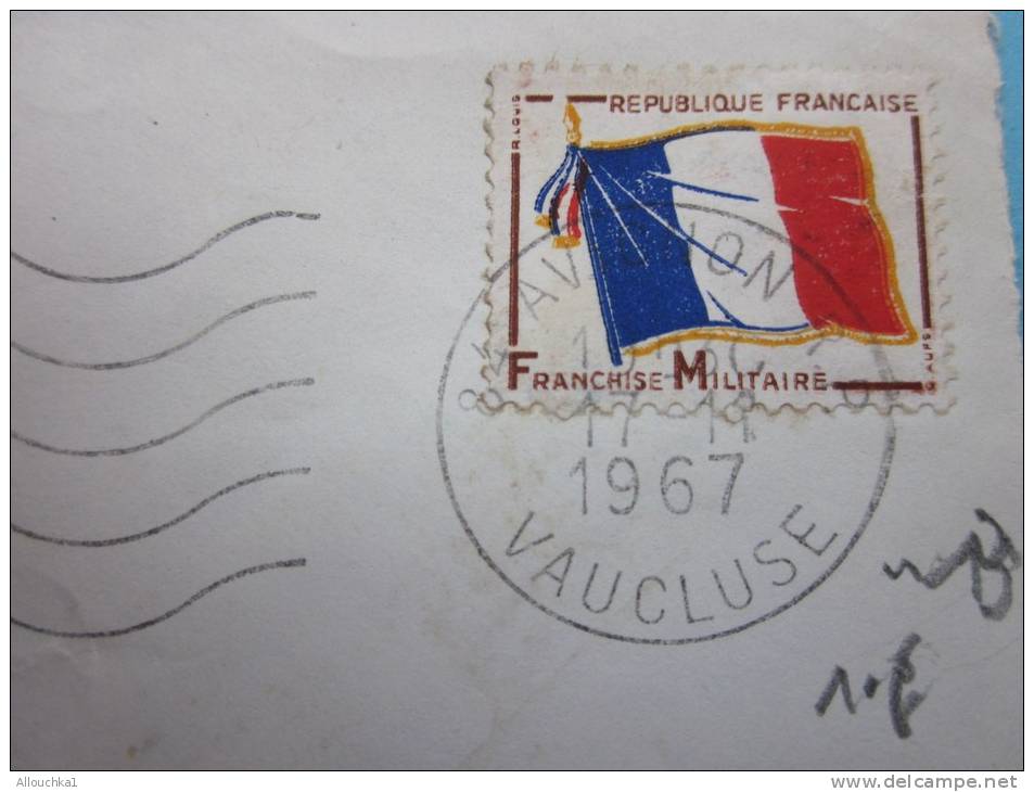 Militaria Lettre :Cachet Militaire:7é Régiment Du Génie à Avignon 84 + Timbre F. M. No 13-1967 Pour Marseille - Sellos Militares Desde 1900 (fuera De La Guerra)