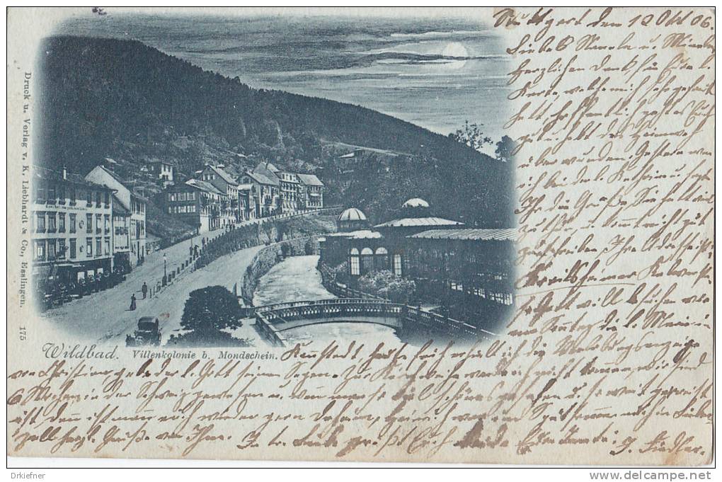 Mondscheinkarte: Bad Wildbad, Villenkolonie, Stempel: Stuttgart 13.OKT 1906 - Calw