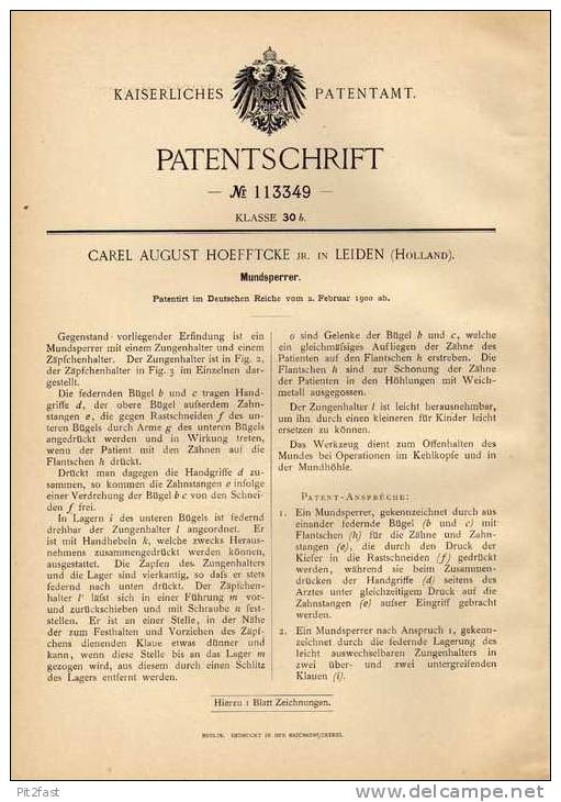 Original Patentschrift - C. Hoefftcke In Leiden , 1900 ,  Zahnarzt , Mundsperre , Arzt  !!! - Antiek Gereedschap