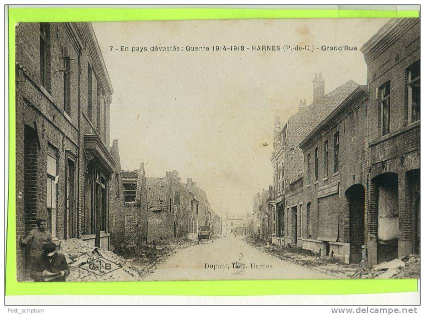 Harnes - Guerre 14-18 - Grand Rue - Harnes