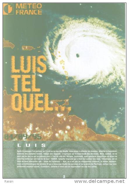 Antilles 3 Cyclones Et Du Chagrin"IRIE" "LUIS""MARYLIN"vécus Par Alain Gillot Petre Roland Mazurie Phot. Philippe Giraud - Outre-Mer