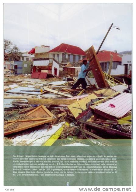 Antilles 3 Cyclones et du chagrin"IRIE" "LUIS""MARYLIN"vécus par Alain Gillot Petre Roland Mazurie phot. Philippe Giraud