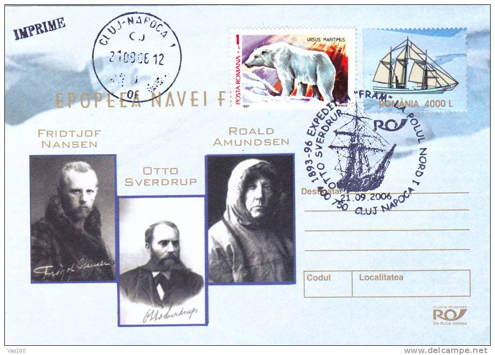 F. NANSEN, O. SVERDRUP, R. AMUNDSEN, POLAR EXPLORERS, 2006, COVER STATIONERY, OBLITERATION CONCORDANTE, ROMANIA - Erforscher