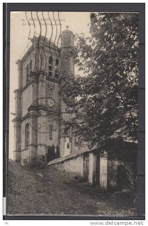 60 - Monjavoult - La Tour - Vue D'ensemble - Montjavoult