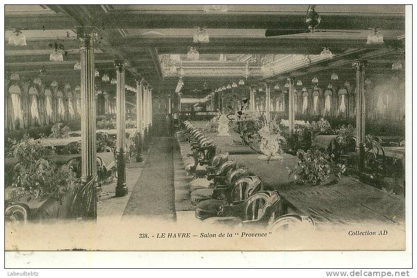 LE HAVRE - Salon De La "Provence"    PRIX FIXE - Steamers