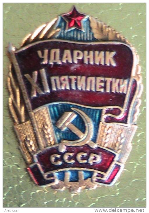 Russia / USSR   Badge/Medal -" Great Worker Of 11th 5 Year Plan" " Original - Rusia